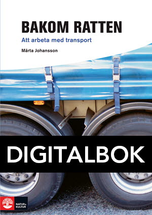 Framåt Bakom ratten - Att arbeta med transport Digitalbok