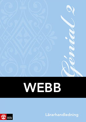 Génial 2 Lärarhandledning Webb, andra upplagan