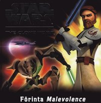 Bok Star Wars - The Clone Wars - Förinta Malevolence