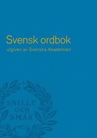 Svensk ordbok utgiven av Svenska Akademien 2 volymer